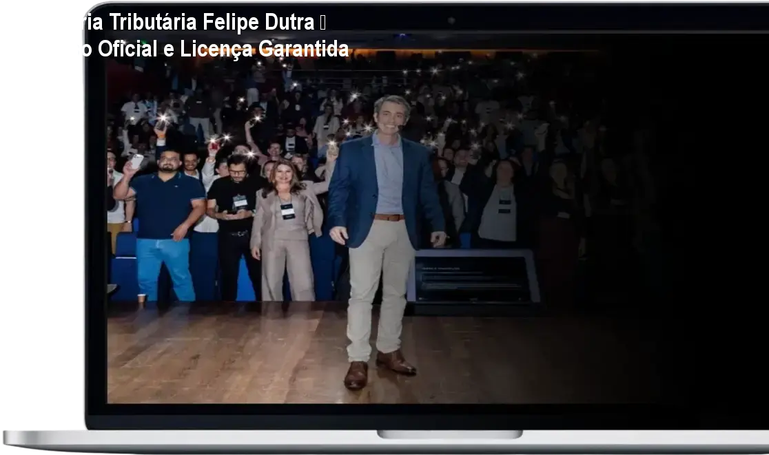 Mentoria Tributária Felipe Dutra – Acesso Oficial e Licença Garantida