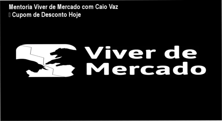 Mentoria Viver de Mercado com Caio Vaz – promoção de cupom e preço reduzido