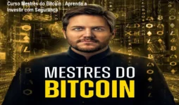 Curso Mestres do Bitcoin – Aprenda a Investir com Segurança