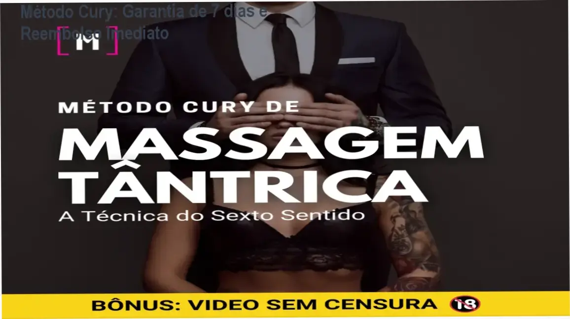 [+18] Método Cury de Massagem Tântrica – compra segura e acesso oficial