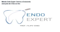Método Endo Expert: Domine a Endodontia avançada em 2 dias ao vivo