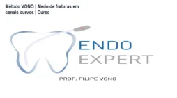 Método VONO | Medo de fraturas em canais curvos | Curso