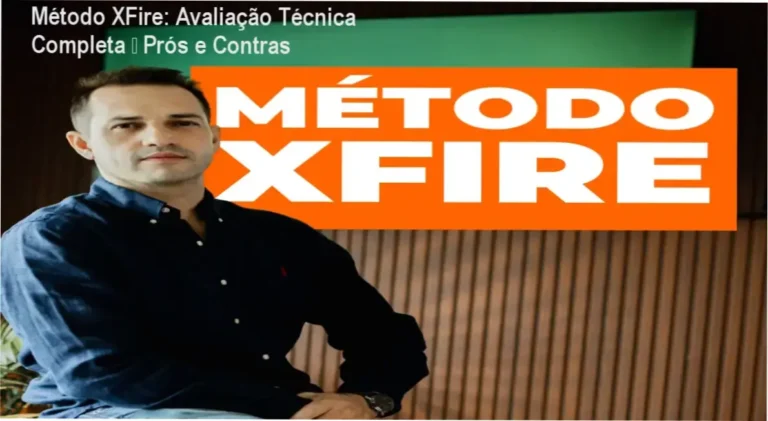 Método XFire análise completa – review detalhado dos pontos fortes e limitações