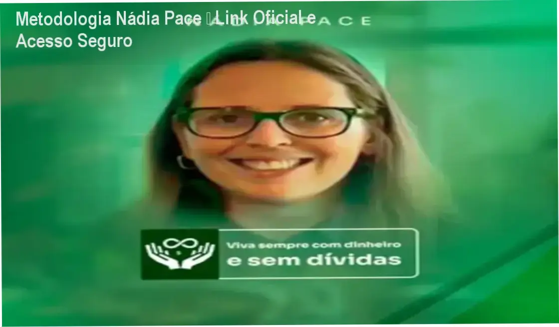 Metodologia Nádia Pace link correto e acesso oficial