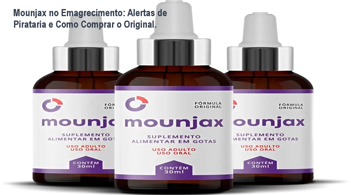 Mounjax no Emagrecimento: Alertas de Pirataria e Como Comprar o Original.