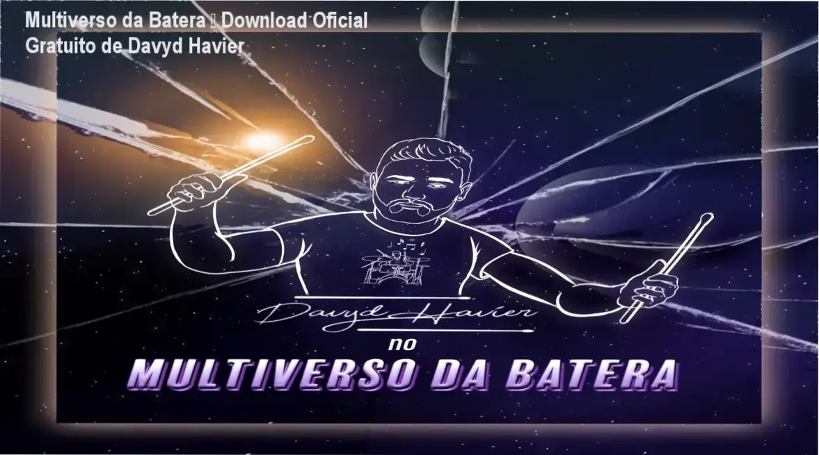 Multiverso da Batera de Davyd Havier – download gratuito e licença oficial