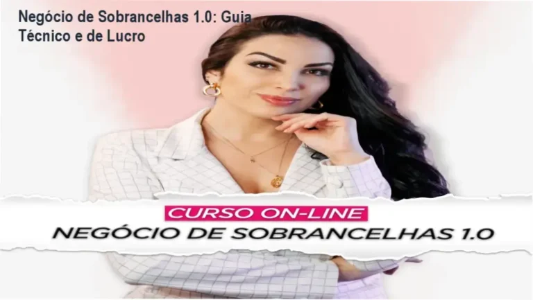 Curso Negócio de Sobrancelhas 1.0 mostrando treinamento de design e gestão de estúdio