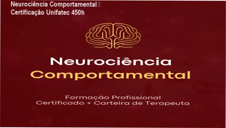 Neurociência Comportamental Instituto Saber Consciente – certificado de extensão universitária e carga horária de 450h