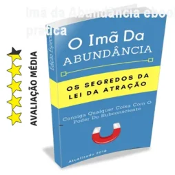Imã da Abundância ebook: lei da atração prática