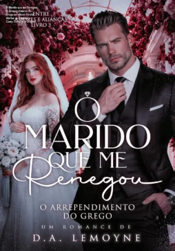 O Marido que me Renegou: O Arrependimento do Grego no eBook Kindle: Alertas de Pirataria e Como Comprar o Original.