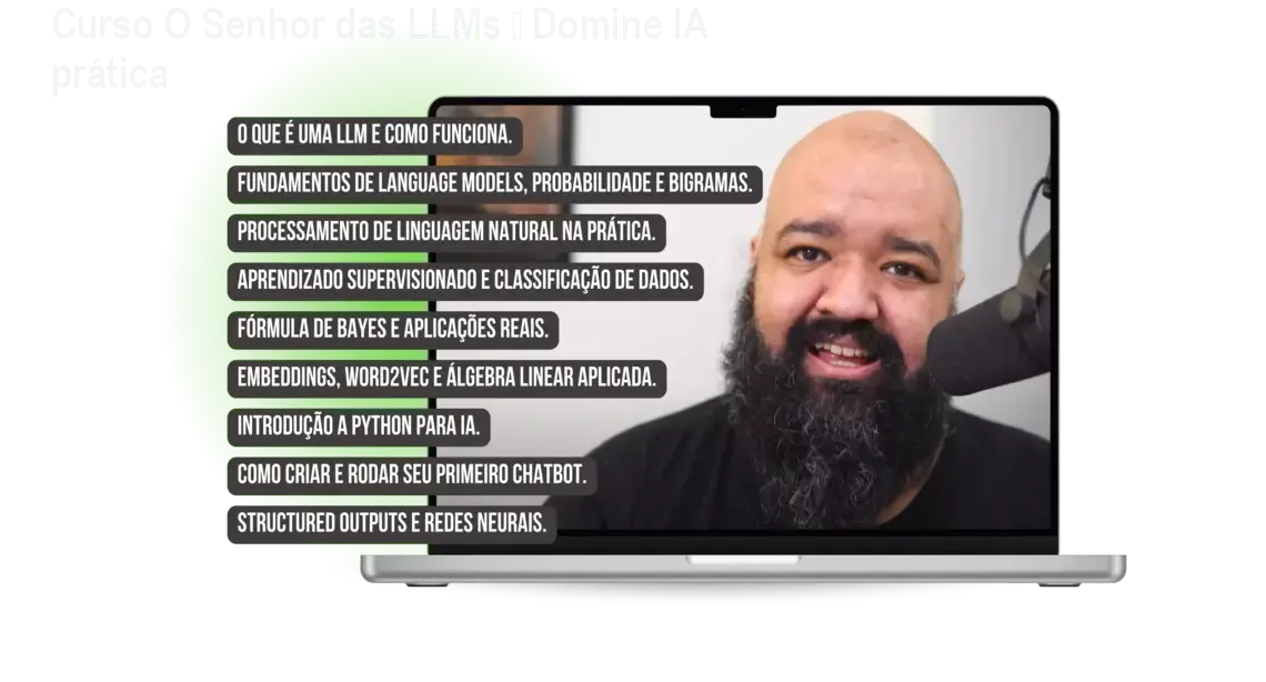Curso O Senhor das LLMs – Domine IA prática