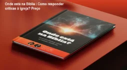 Onde está na Bíblia – Como responder críticas à Igreja? Preço