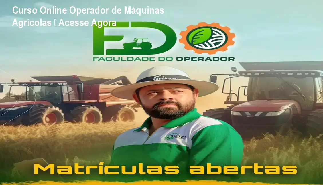 Curso Online Operador de Máquinas Agrícolas – Acesse Agora