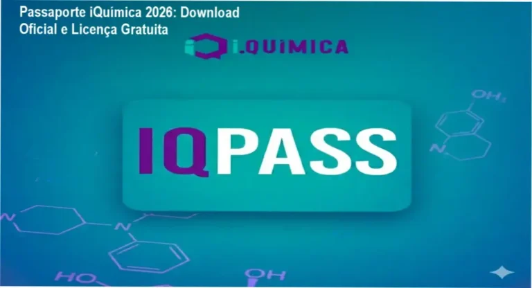 Passaporte iQuímica 2026 download oficial e licença gratuita