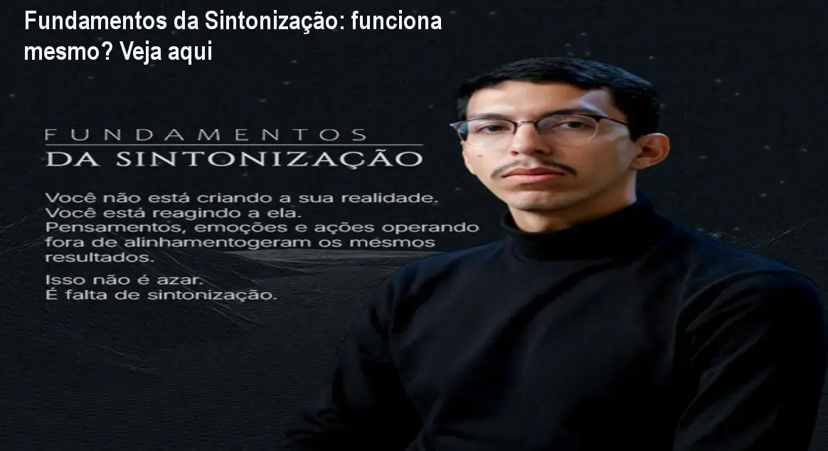 Fundamentos da Sintonização: funciona mesmo? Veja aqui
