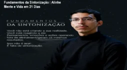 Fundamentos da Sintonização – Alinhe Mente e Vida em 21 Dias