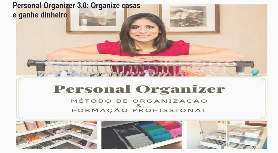 Personal Organizer 3.0: Organize casas e ganhe dinheiro