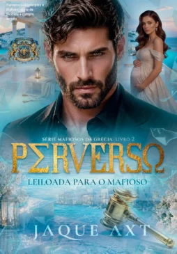 Perverso Leiloada para o Mafioso: alerta de pirataria e compra segura