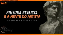 Pintura Realista e a Mente do Artista Vol.2: Como Comprar Original