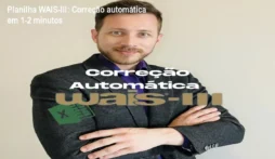 Planilha WAIS-III: Correção automática em 1‑2 minutos