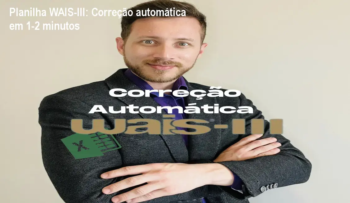 Planilha WAIS-III: Correção automática em 1‑2 minutos
