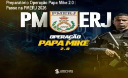 Preparatório Operação Papa Mike 2.0 – Passe na PMERJ 2026