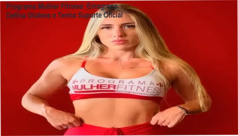 Imagem promocional do Programa Mulher Fitness mostrando resultados de emagrecimento e glúteos definidos.