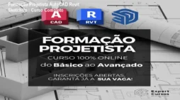 Formação Projetista AutoCAD Revit SketchUp – Curso Completo