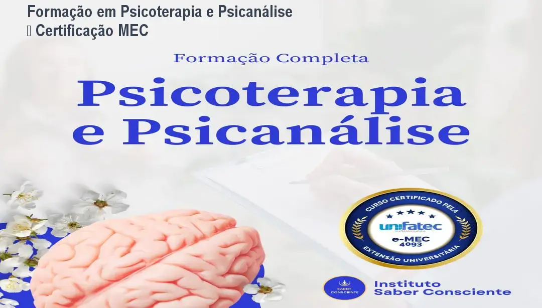 Formação em Psicoterapia e Psicanálise – Certificação MEC