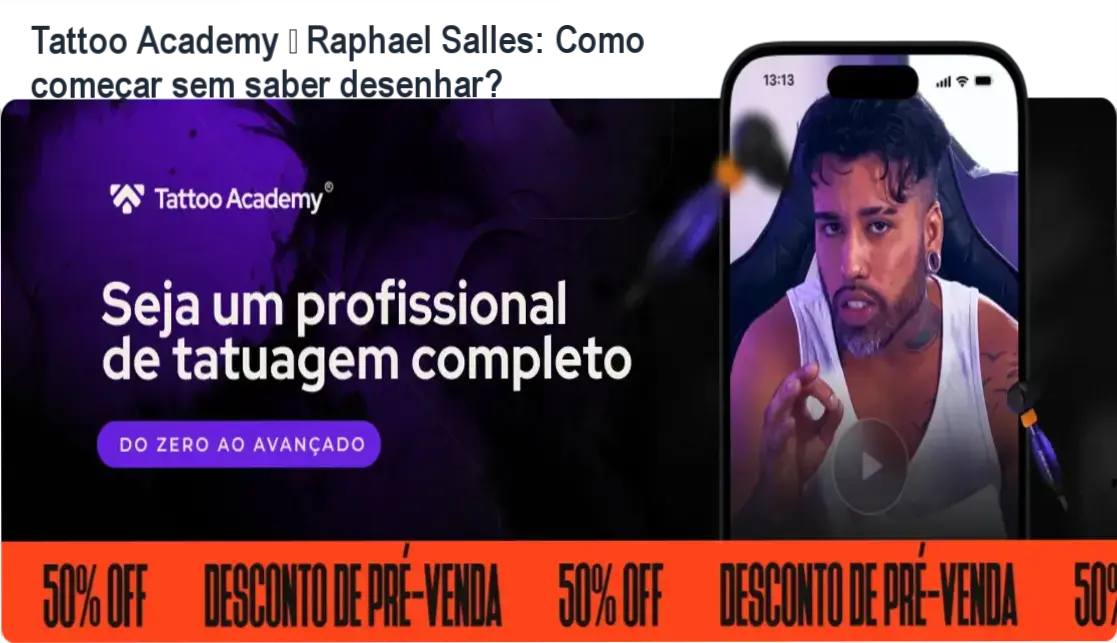 Raphael Salles apresentando a plataforma de cursos online Tattoo Academy para iniciantes em tatuagem