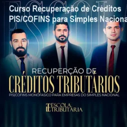Curso Recuperação de Créditos PIS/COFINS para Simples Nacional