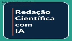 Redação Científica com IA – Curso Online de Escrita Acadêmica