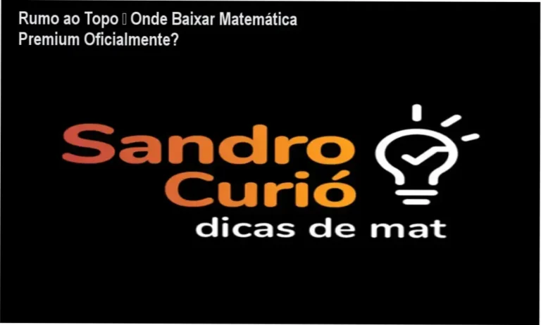 Tela do site oficial mostrando como baixar o curso Rumo ao Topo – Matemática Premium