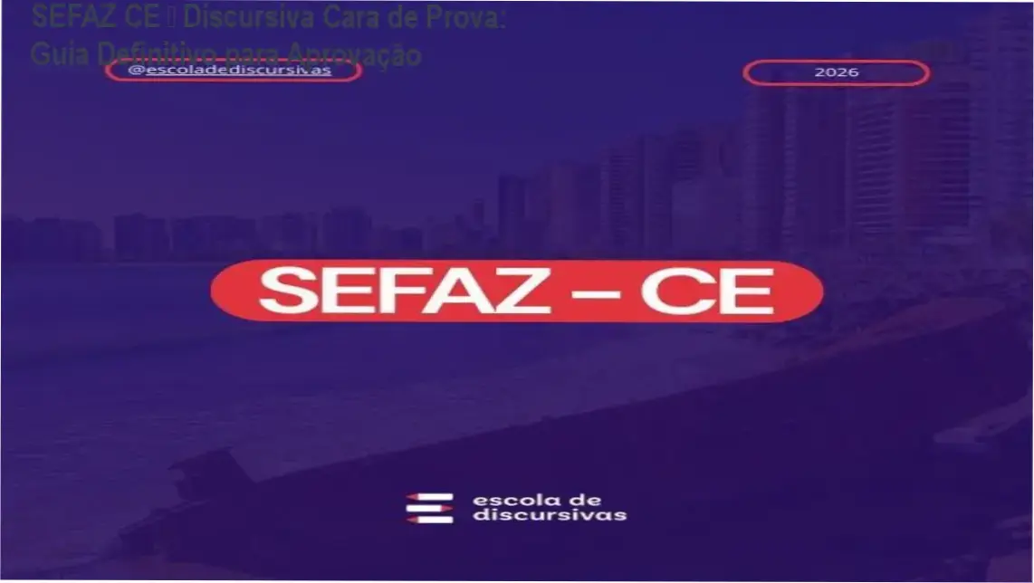SEFAZ CE – Discursiva Cara de Prova da EDD, investimento R$ 1.000,00
