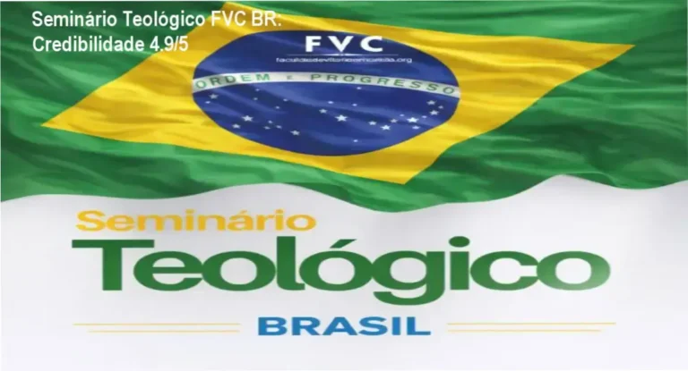 Seminário Teológico FVC BR – custo‑benefício e alta credibilidade