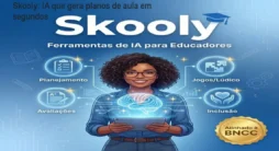 Skooly: IA que gera planos de aula em segundos