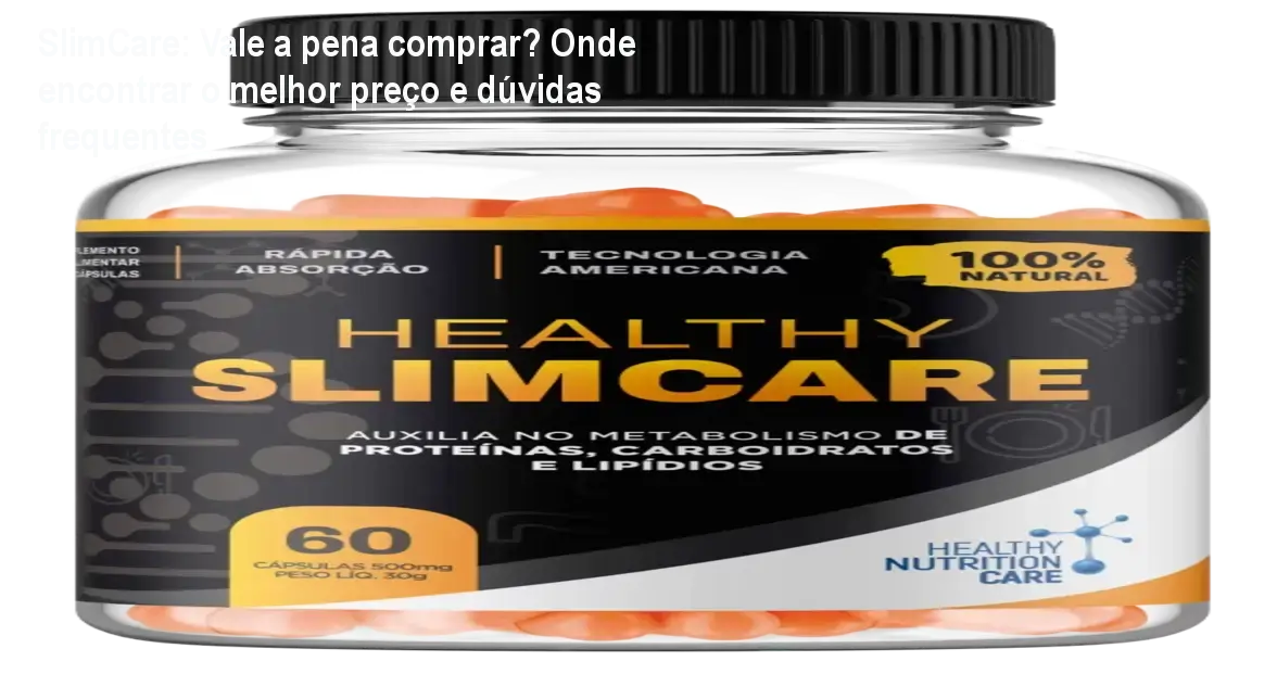 Cápsulas SlimCare facilitando a perda de peso ao acelerar o metabolismo