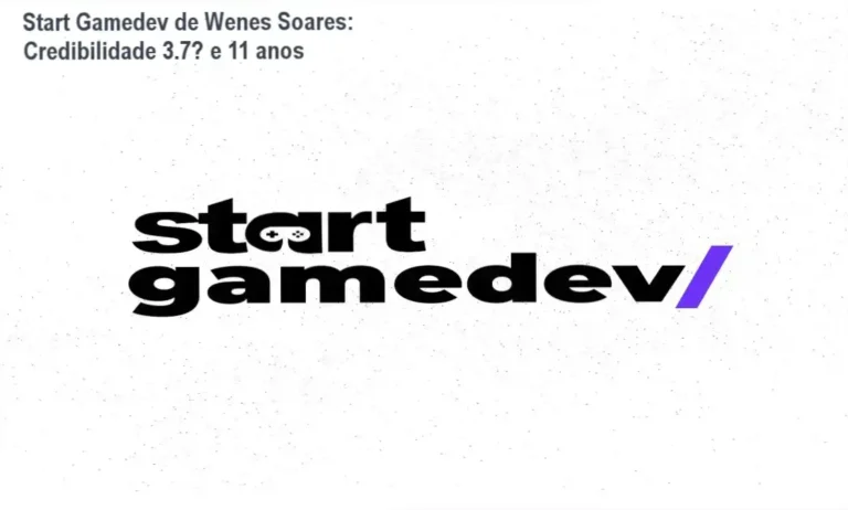 Start Gamedev de Wenes Soares – custo‑benefício e confiança para quem começa a criar jogos