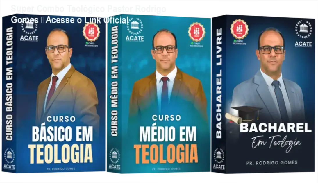 Super Combo Teológico Pastor Rodrigo Gomes – Acesse o Link Oficial