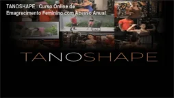 TANOSHAPE – Curso Online de Emagrecimento Feminino com Acesso Anual