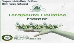 Terapeuta Holístico Master: Certificado MEC + Registro Profissional