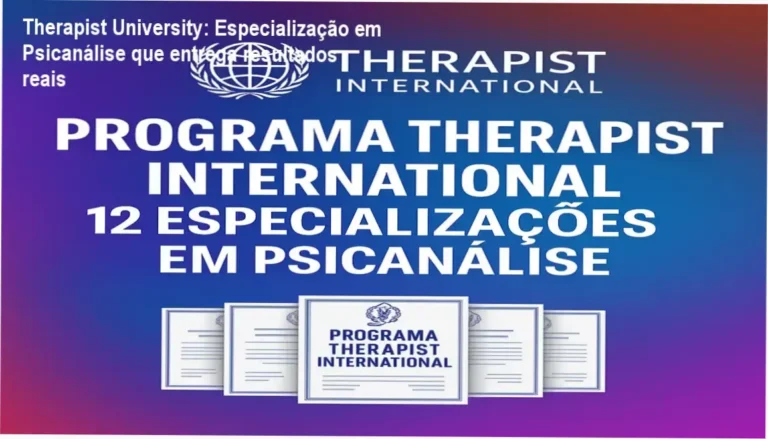 Therapist University – Especialização em Psicanálise para futuros terapeutas e profissionais da saúde mental