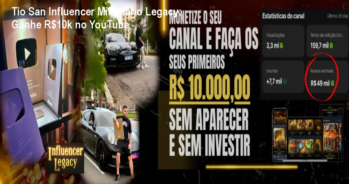 Tio San Influencer Milionário Legacy: Ganhe R$10k no YouTube
