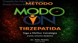Tirzepatida Sem Rebote – Modo ON: Evite Recaída e Preserve Músculos