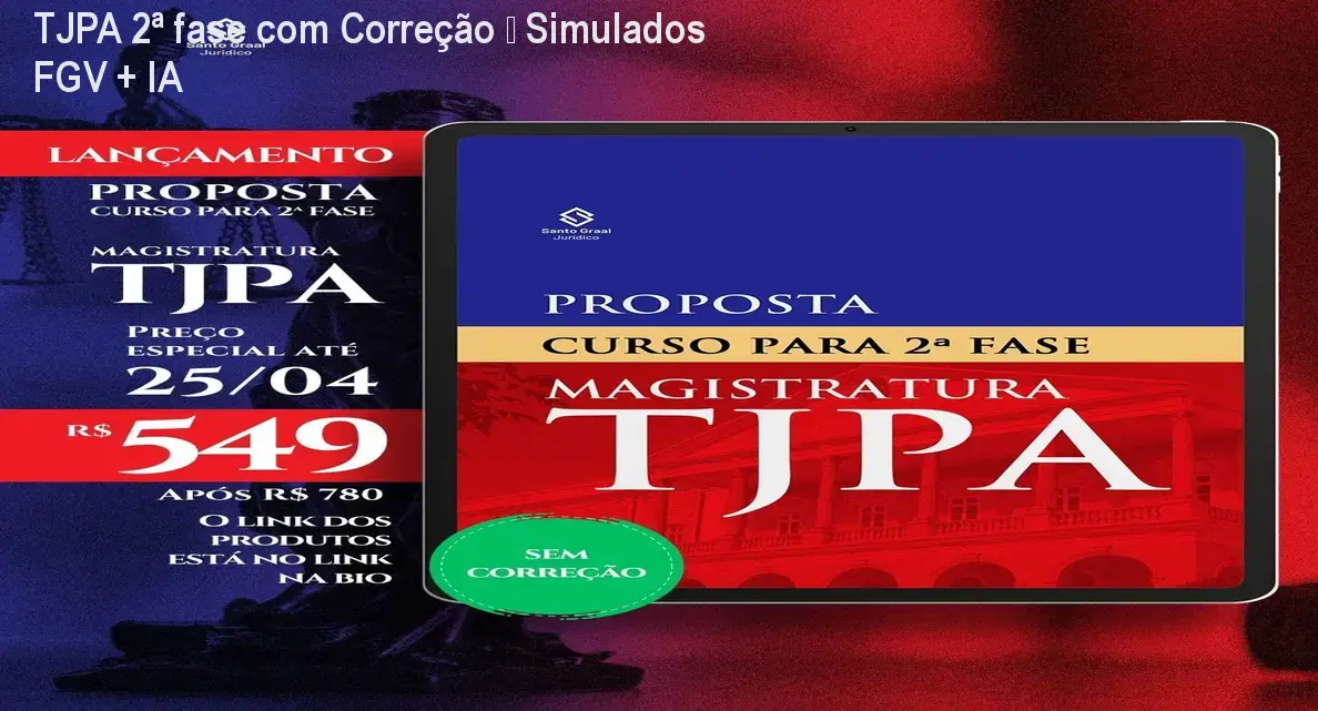 TJPA 2ª fase com Correção – Simulados FGV + IA