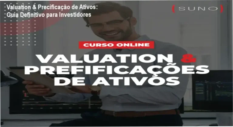 Capa do curso online Valuation & Precificação de Ativos da Suno Research mostrando análise de fluxo de caixa