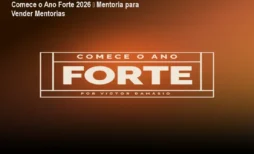 Comece o Ano Forte 2026 – Mentoria para Vender Mentorias