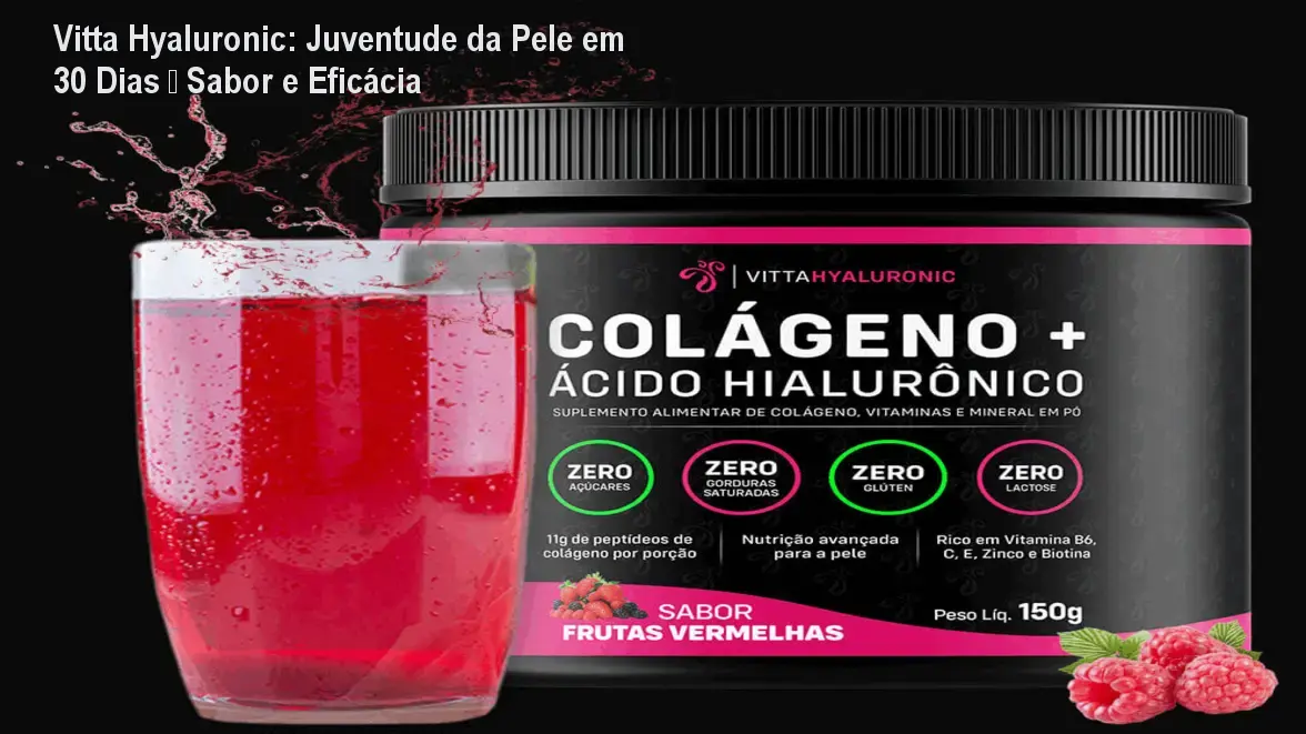 Vitta Hyaluronic: Juventude da Pele em 30 Dias – Sabor e Eficácia