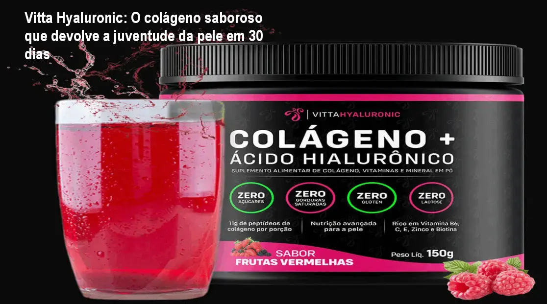 Vitta Hyaluronic: O colágeno saboroso que devolve a juventude da pele em 30 dias