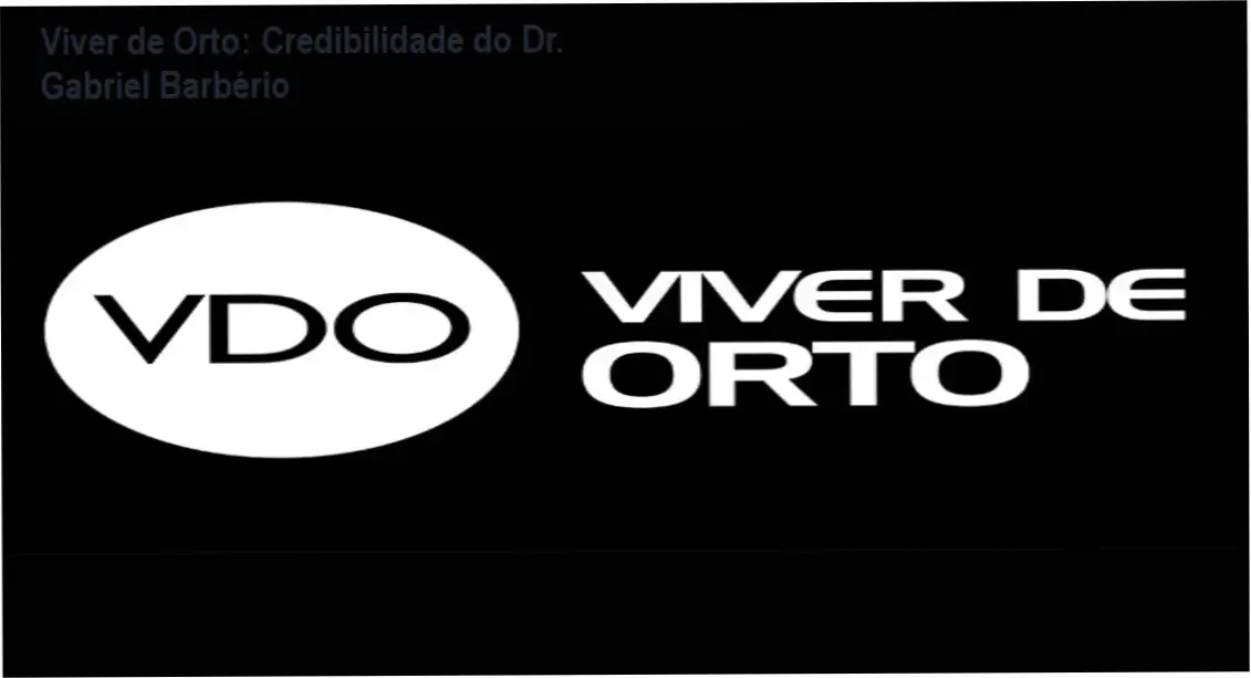 Viver de Orto do Dr. Gabriel Barbério – custo‑benefício e valor entregue para dentistas